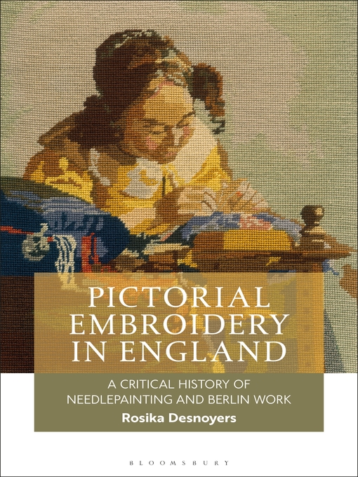 Title details for Pictorial Embroidery in England by Rosika Desnoyers - Available